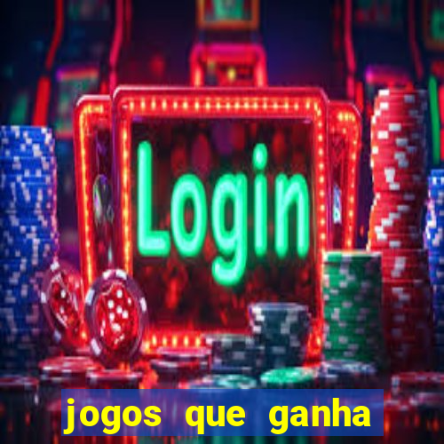 jogos que ganha dinheiro de verdade no pix na hora