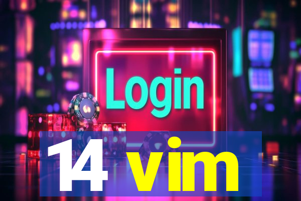 14 vim