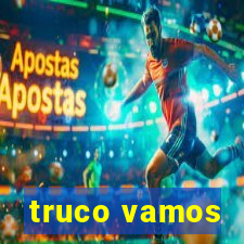 truco vamos