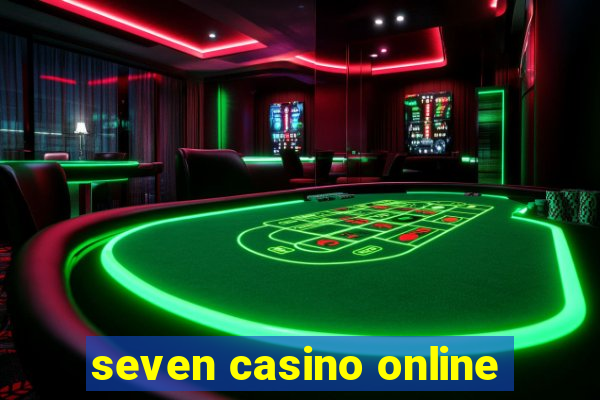 seven casino online