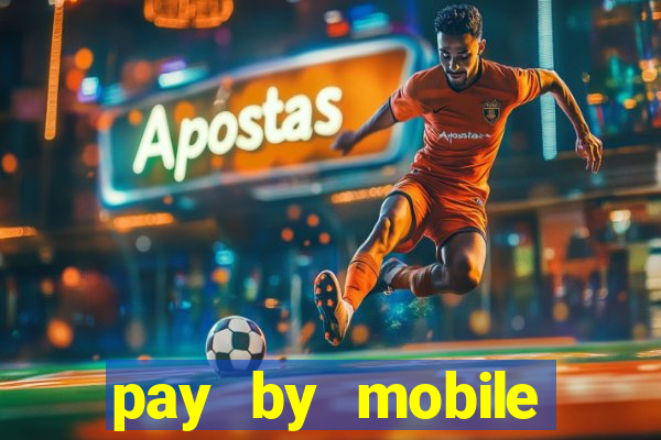 pay by mobile casino boku