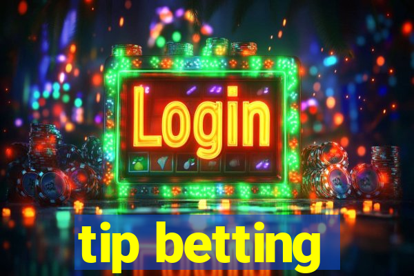 tip betting