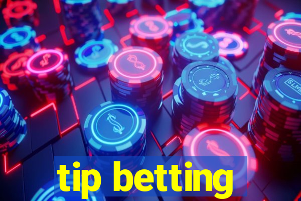 tip betting