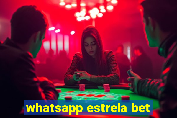 whatsapp estrela bet