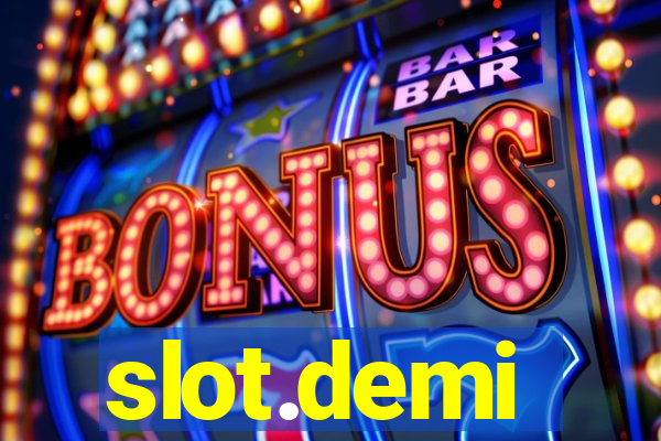 slot.demi