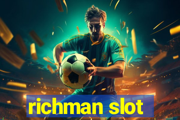 richman slot