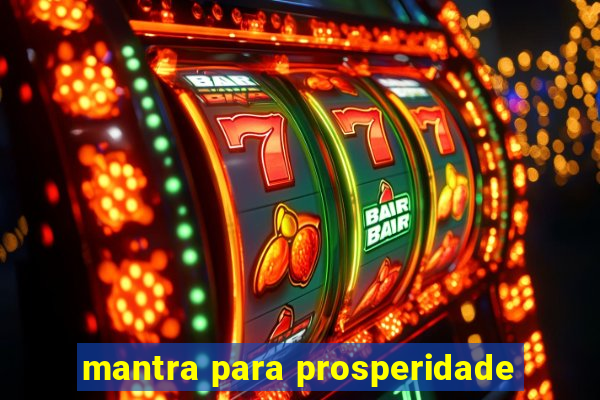 mantra para prosperidade