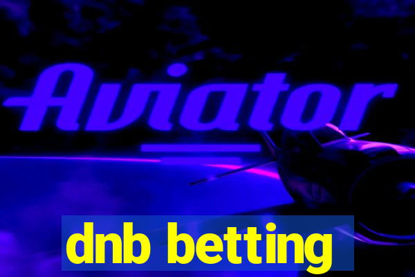 dnb betting