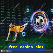 free casino slot games for fun