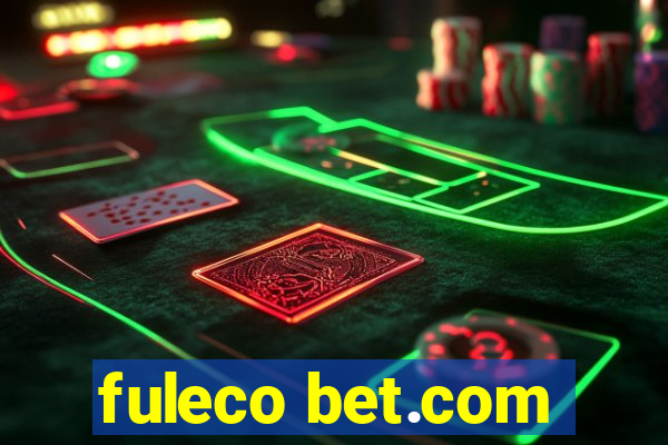 fuleco bet.com