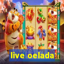 live oelada