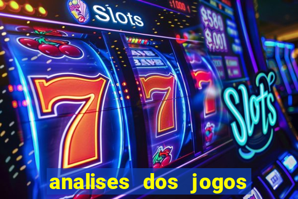 analises dos jogos de hoje