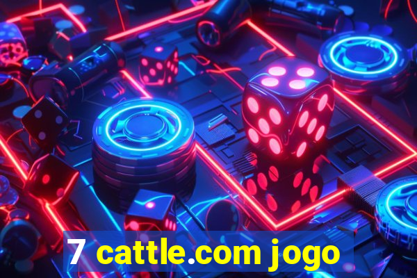 7 cattle.com jogo