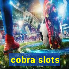 cobra slots