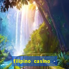 filipino casino - pogcor slots