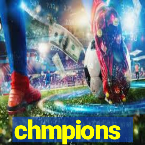 chmpions