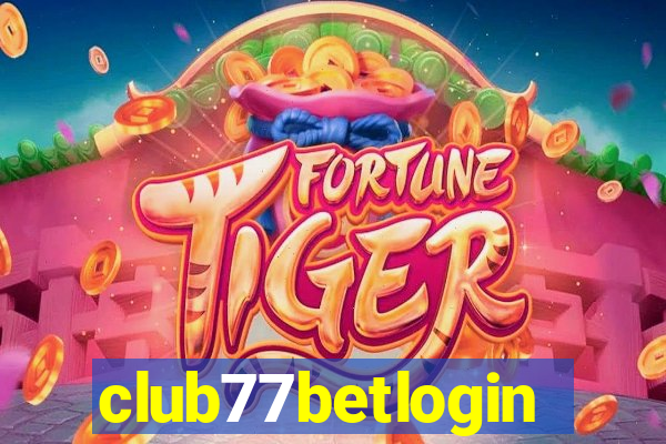 club77betlogin