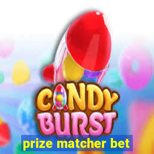 prize matcher bet