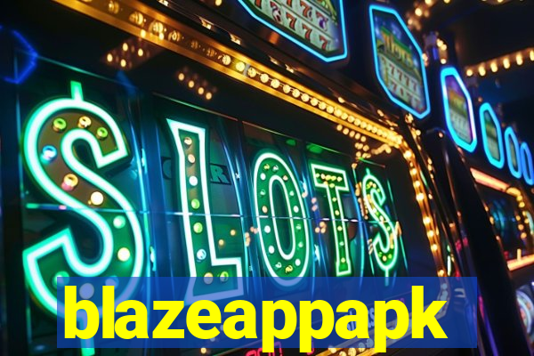 blazeappapk