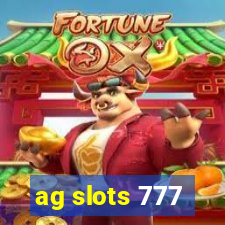 ag slots 777