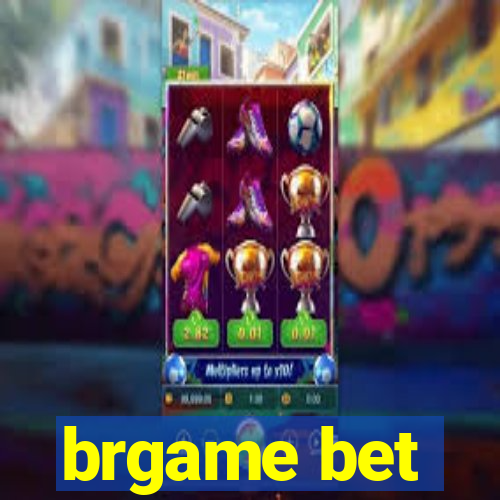 brgame bet