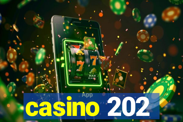 casino 202