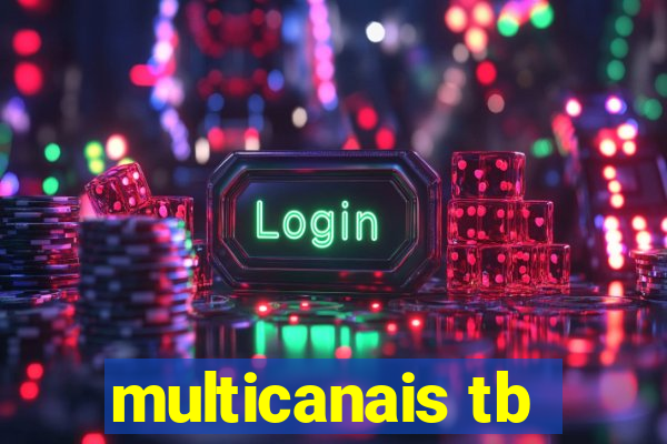 multicanais tb