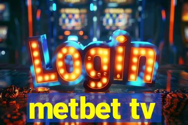 metbet tv