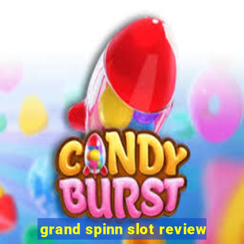 grand spinn slot review