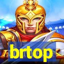 brtop