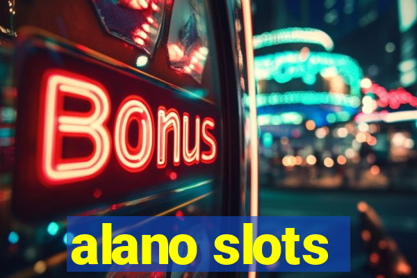 alano slots