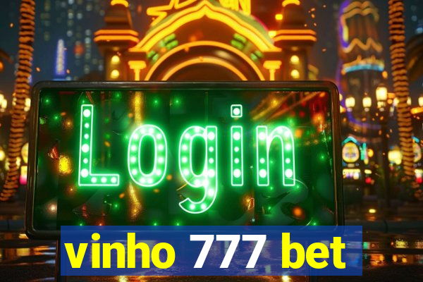 vinho 777 bet