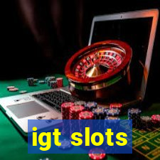 igt slots