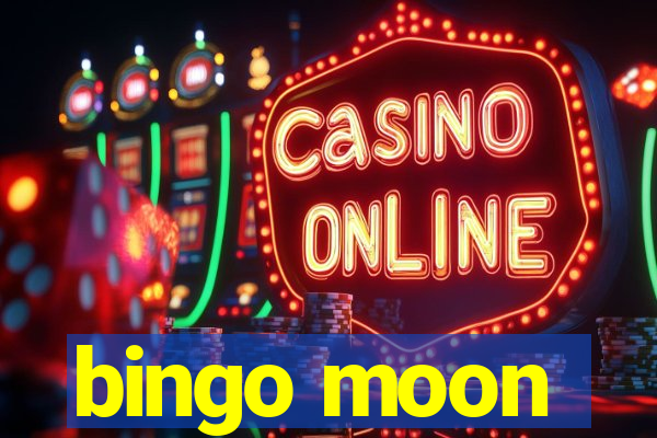 bingo moon