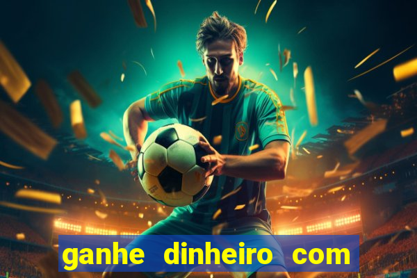 ganhe dinheiro com jogos online