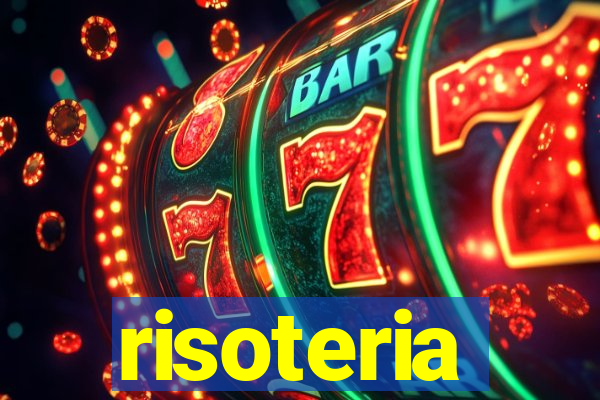 risoteria