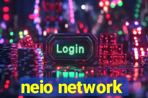 neio network