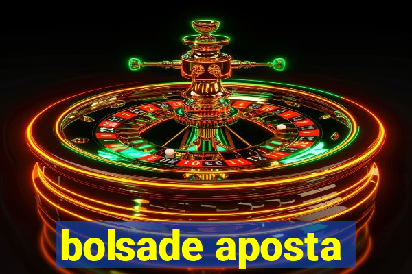 bolsade aposta