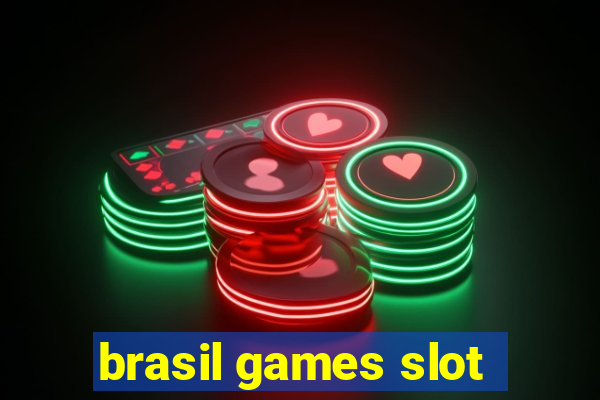 brasil games slot