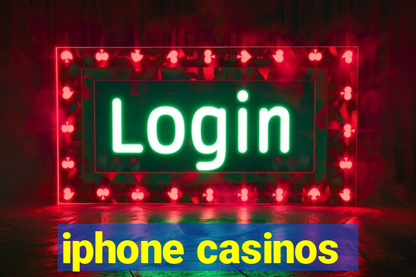 iphone casinos