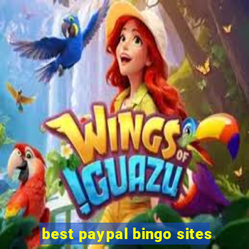 best paypal bingo sites