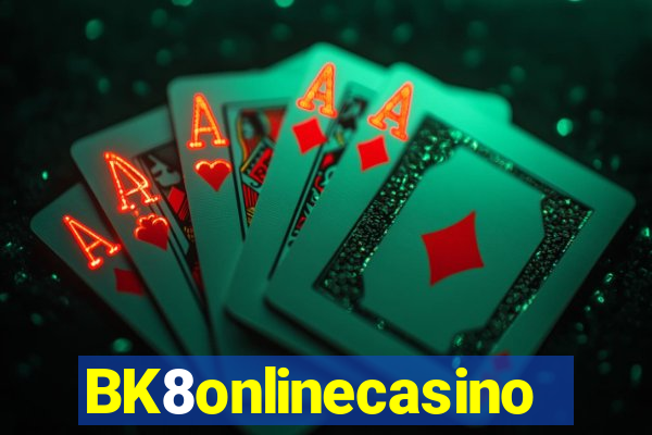 BK8onlinecasino