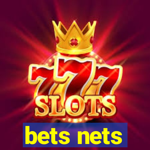 bets nets