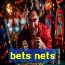 bets nets