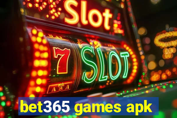 bet365 games apk