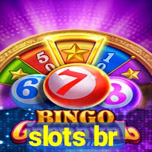 slots br