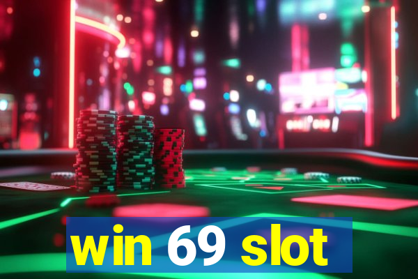 win 69 slot