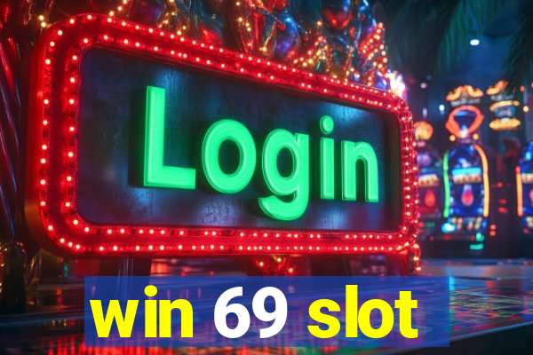 win 69 slot