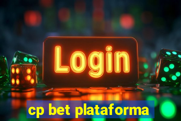 cp bet plataforma