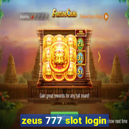 zeus 777 slot login